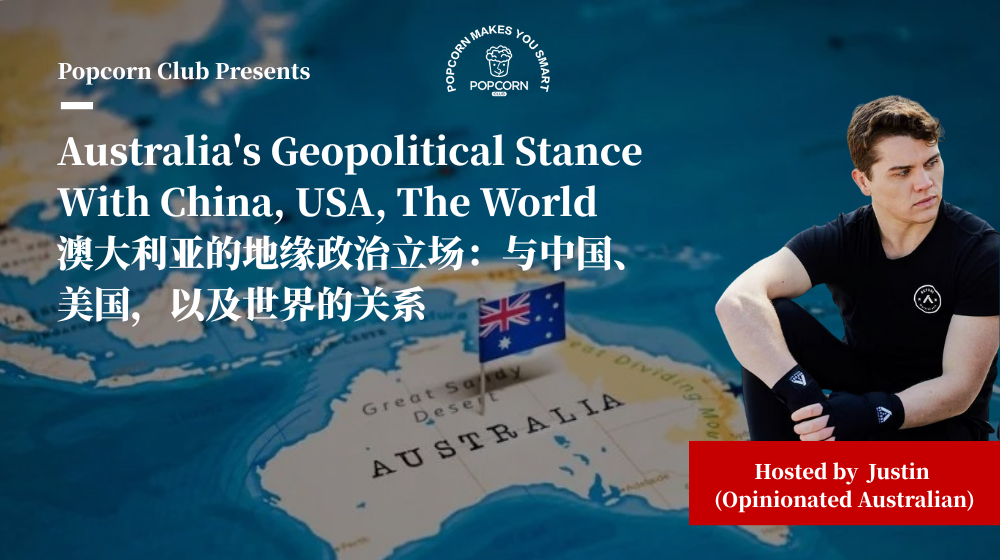 Australia's Geopolitical Stance With China, USA, The World 