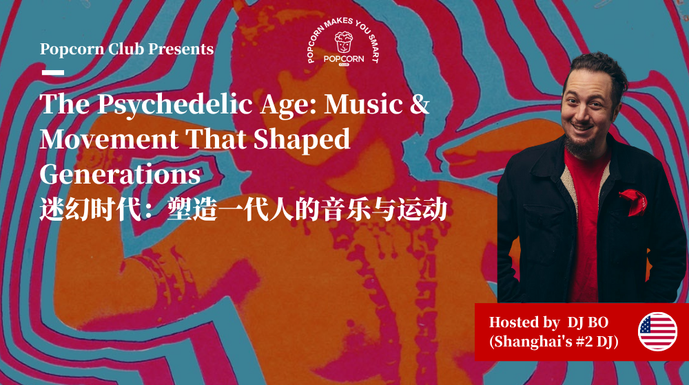 The Psychedelic Age: Music & Movement That Shaped Generations 