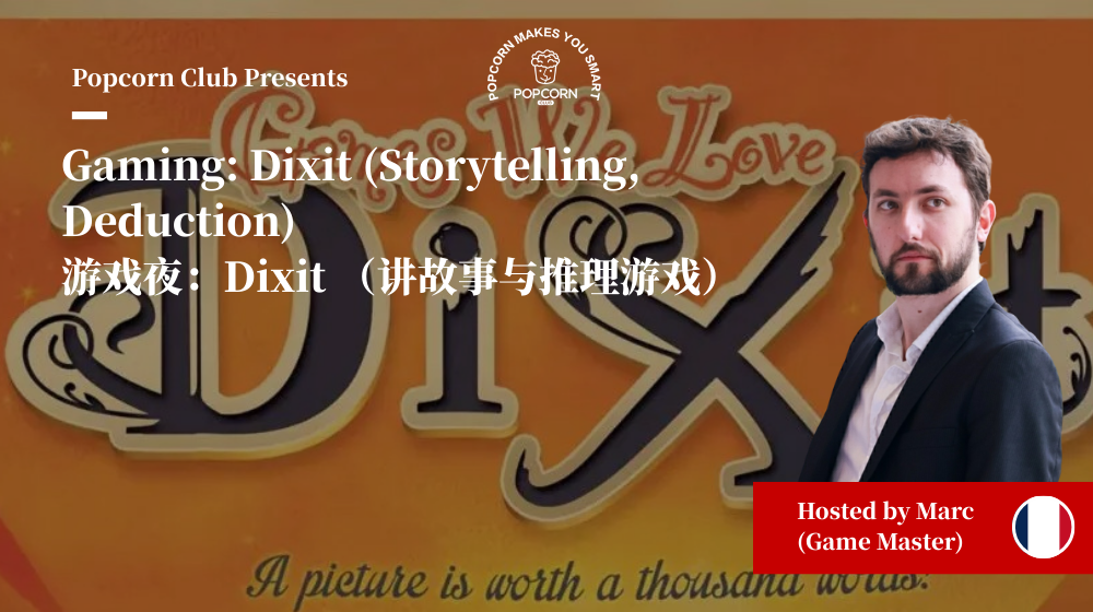 Gaming: Dixit (Storytelling, Deduction) 
