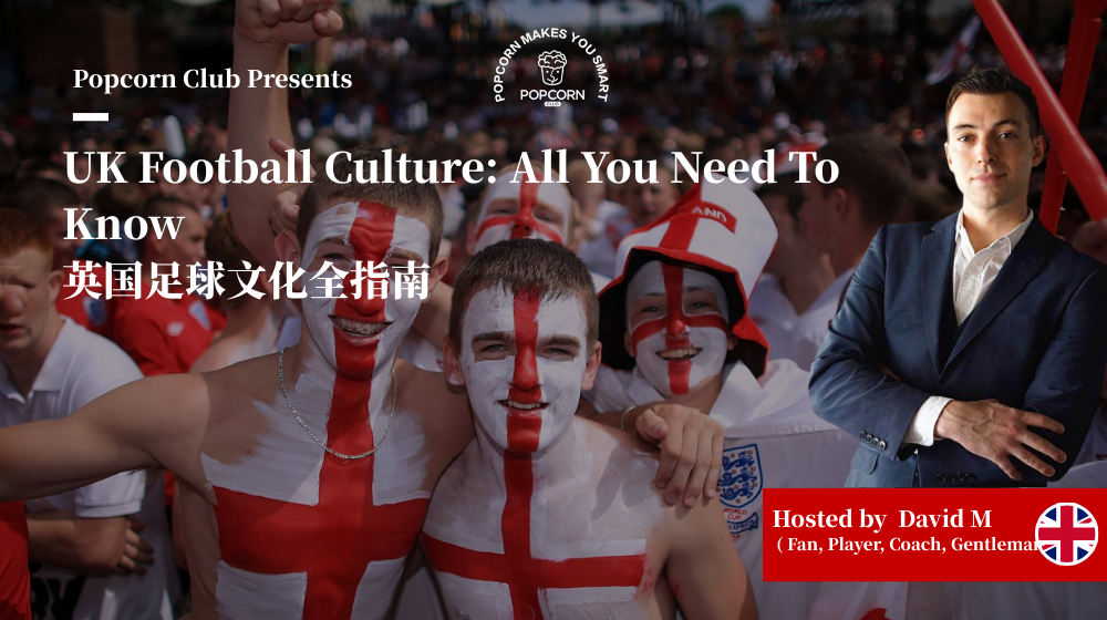 UK Football Culture: All You Need To Know 