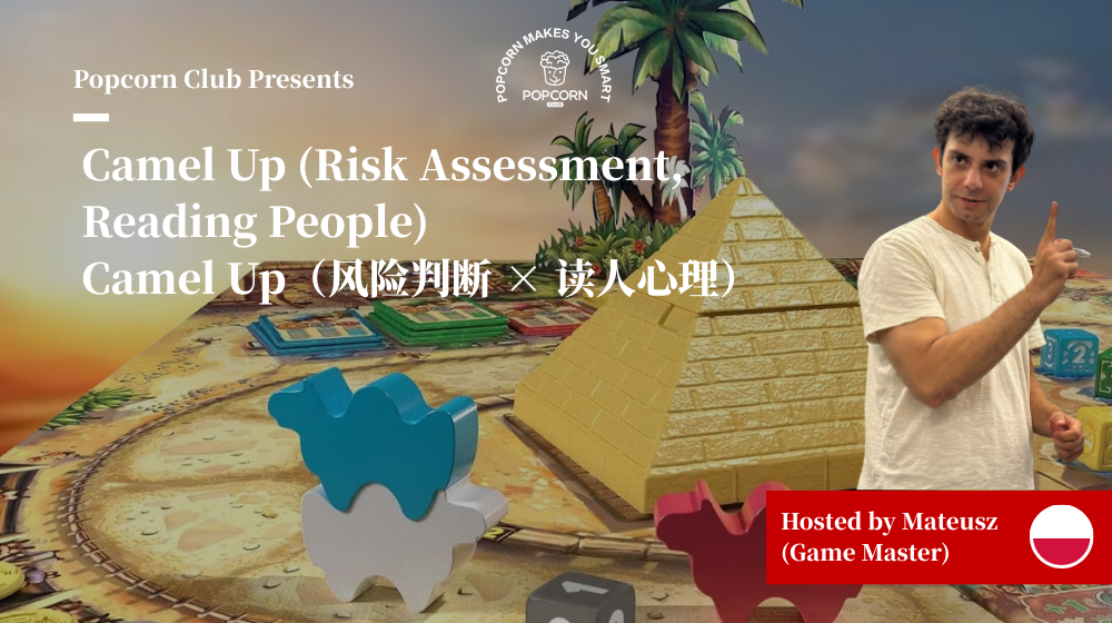 Camel Up [Risk Assessment, Reading People]