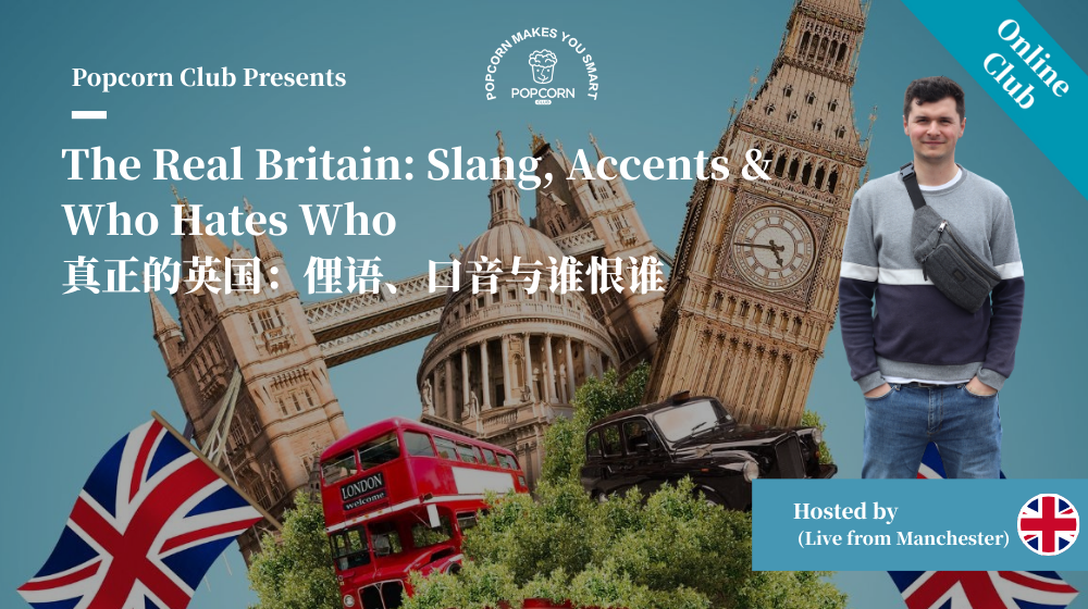 The Real Britain: Slang, Accents & Who Hates Who
