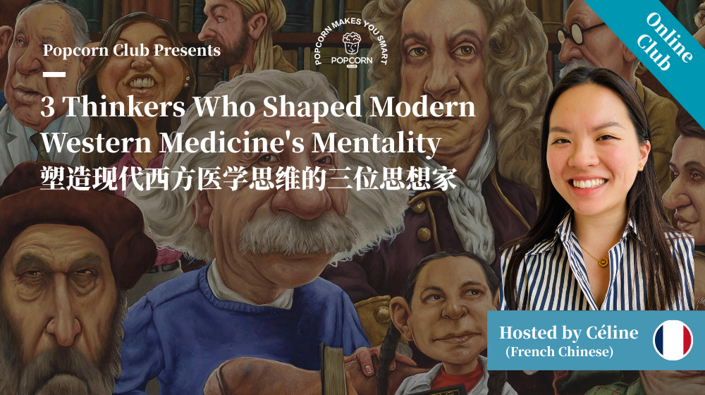 3 Thinkers Who Shaped Modern Western Medicine's Mentality