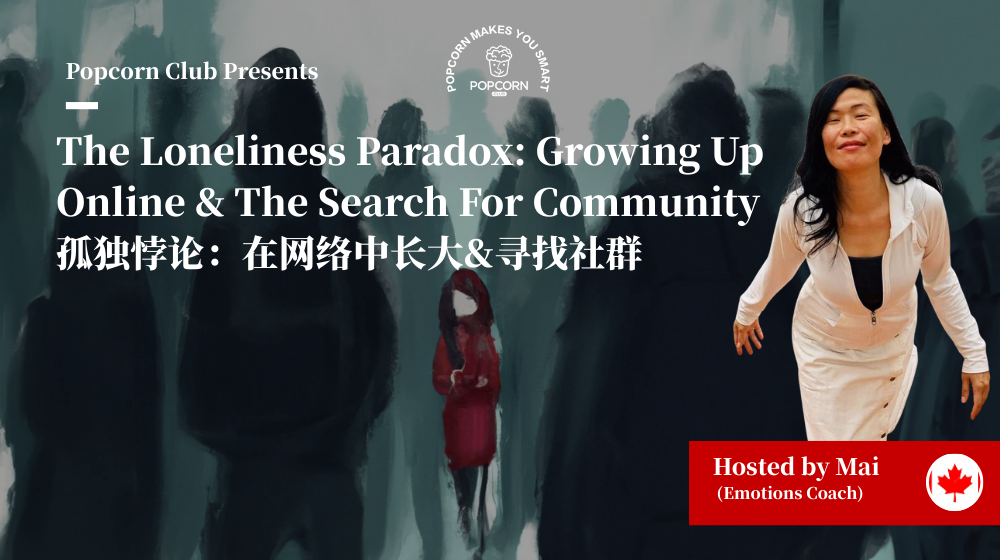 The Loneliness Paradox: Growing Up Online & The Search For Community