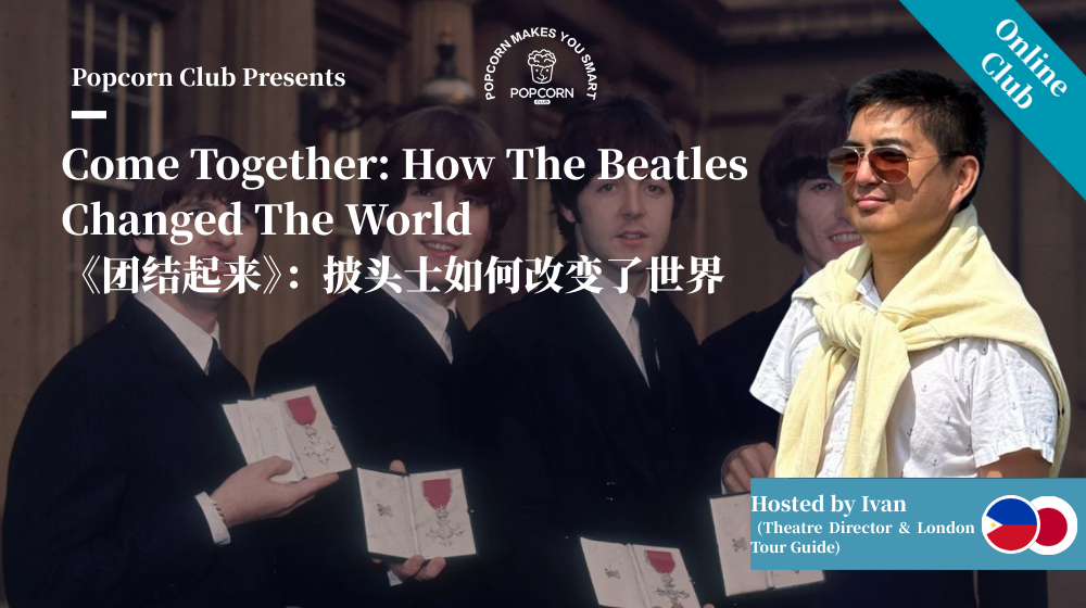Come Together: How The Beatles Changed The World 