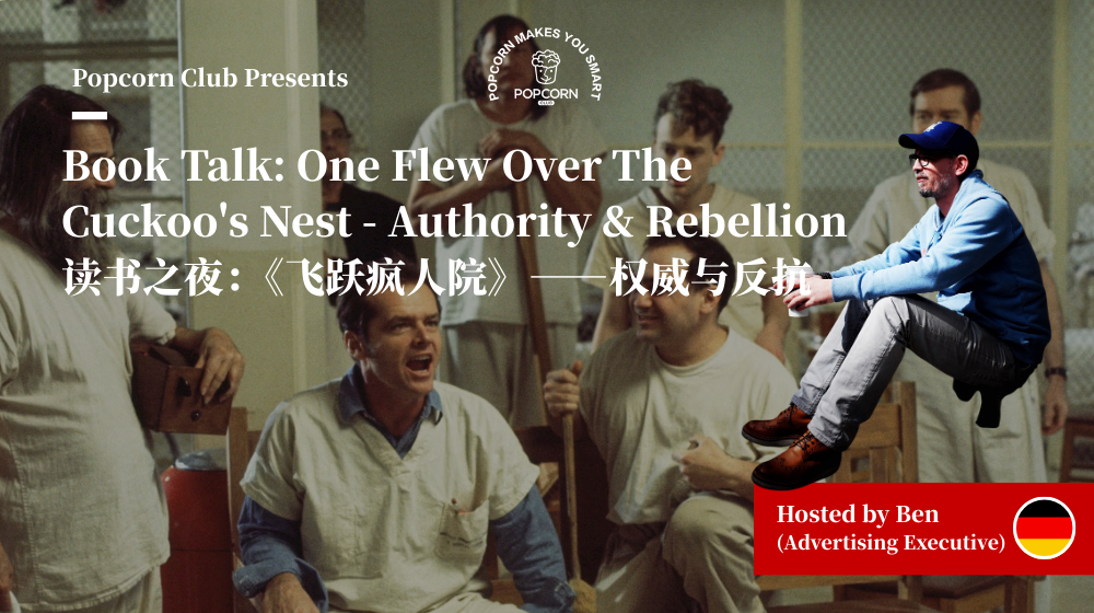 Book Talk: One Flew Over The Cuckoo's Nest - Authority & Rebellion 