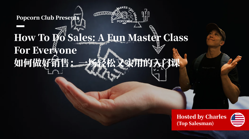 How To Do Sales: A Fun Master Class For Everyone 