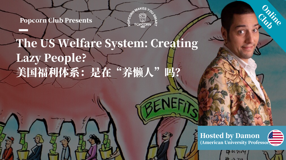 The US Welfare System: Creating Lazy People? 