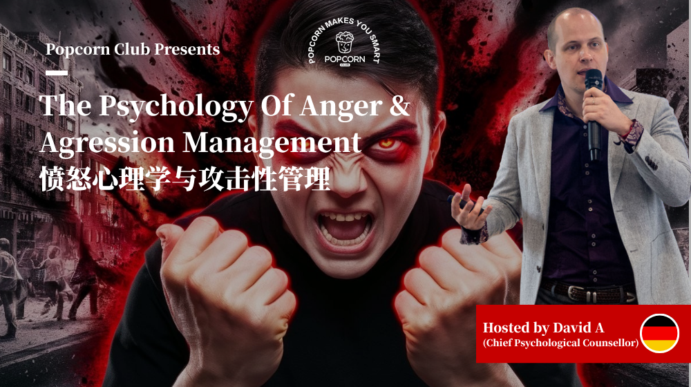 The Psychology Of Anger & Agression Management