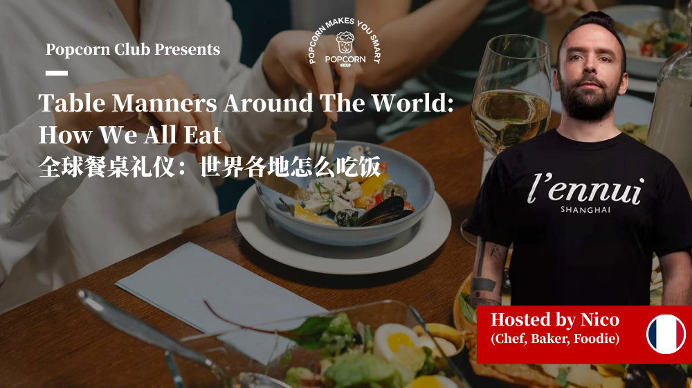 Table Manners Around The World: How We All Eat