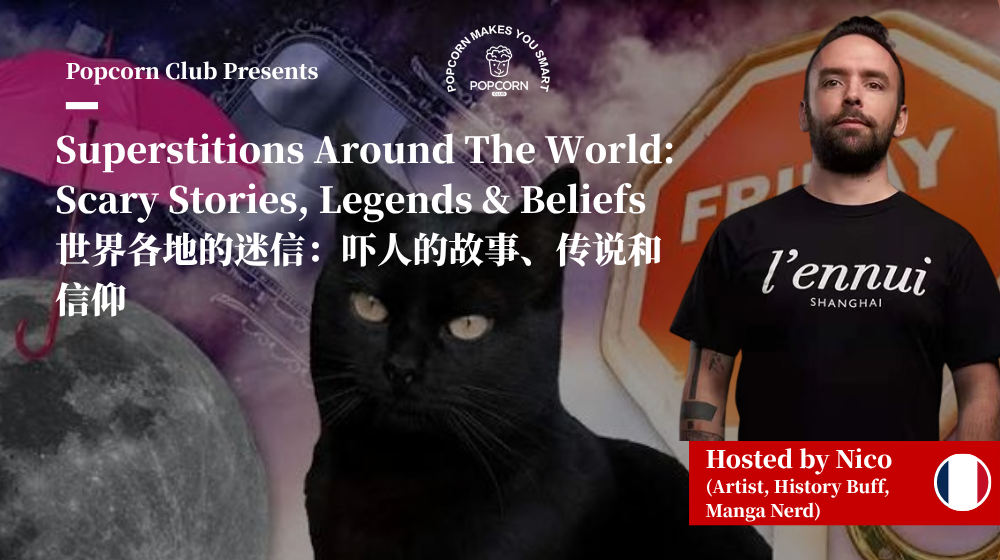 Superstitions Around The World: Scary Stories, Legends & Beliefs