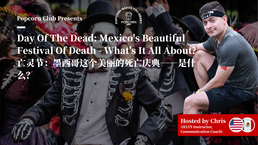 Day Of The Dead: Mexico's Beautiful Festival Of Death - What's It All About?